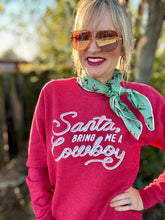 Santa, bring me a cowboy sweatshirt