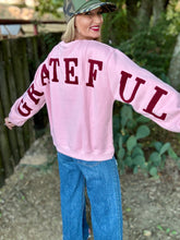 The GRATEFUL sweatshirt
