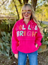 Jolly and Bright hoodie