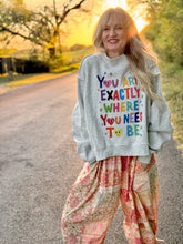 Where you need to be REVERSIBLE sweatshirt