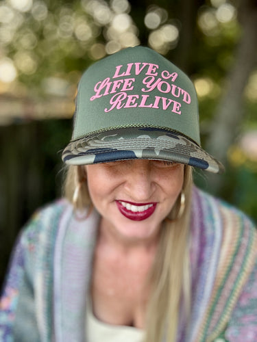LIve a Life trucker hat