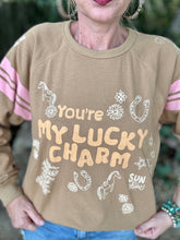You're my Lucky charm