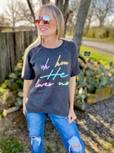 He loves us top